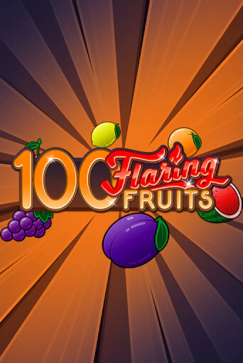 100 Flaring Fruits играть онлайн на интерес| Pin-Up без денег