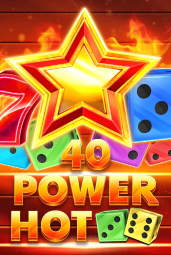 40 Power Hot Dice играть онлайн на интерес| Pin-Up без денег