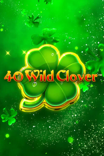 40 Wild Clover играть онлайн на интерес| Pin-Up без денег