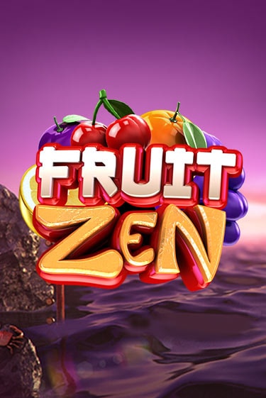 Fruit Zen играть онлайн на интерес| Pin-Up без денег