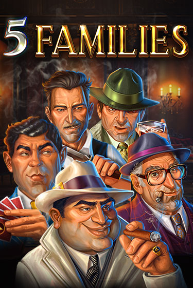 5 Families играть онлайн на интерес| Pin-Up без денег