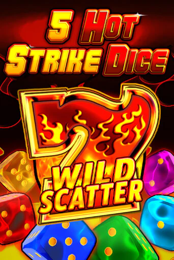 5 Hot Strike Dice играть онлайн на интерес| Pin-Up без денег