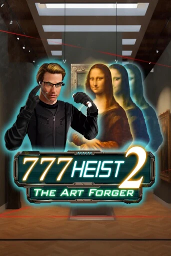 777 Heist 2 The Art Forger играть онлайн на интерес| Pin-Up без денег