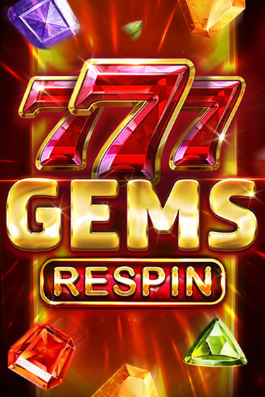 777 Gems Respin играть онлайн на интерес| Pin-Up без денег