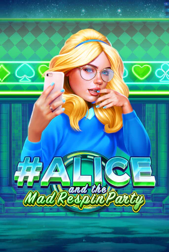 Alice and the Mad Respin Party играть онлайн на интерес| Pin-Up без денег