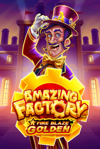 Fire Blaze Golden: Amazing Factory играть онлайн на интерес| Pin-Up без денег