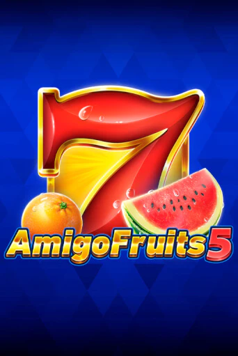Amigo Fruits 5 играть онлайн на интерес| Pin-Up без денег