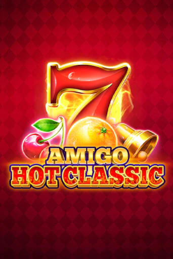 Amigo Hot Classic играть онлайн на интерес| Pin-Up без денег