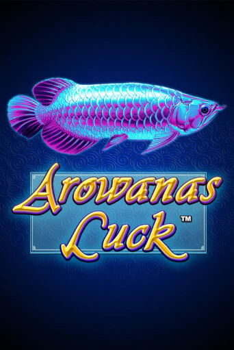 Arowanas Luck играть онлайн на интерес| Pin-Up без денег