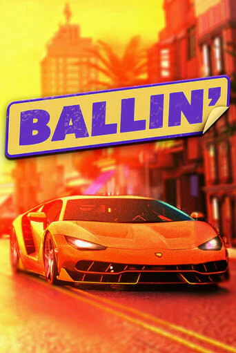 Ballin играть онлайн на интерес| Pin-Up без денег