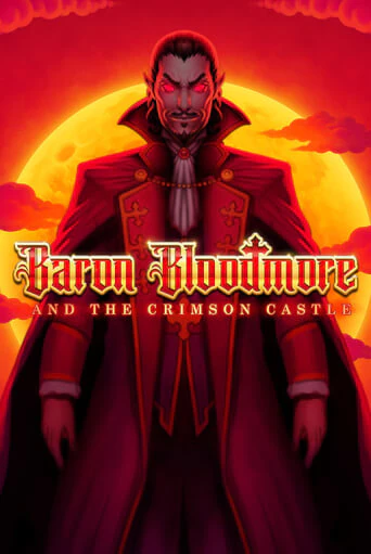 Baron Bloodmore and the Crimson Castle играть онлайн на интерес| Pin-Up без денег