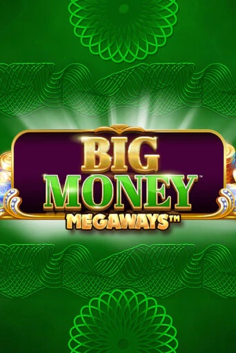 Big Money Megaways играть онлайн на интерес| Pin-Up без денег