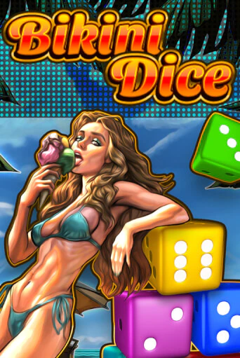 Bikini Dice играть онлайн на интерес| Pin-Up без денег