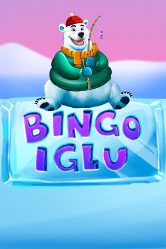 Bingo Iglu играть онлайн на интерес| Pin-Up без денег