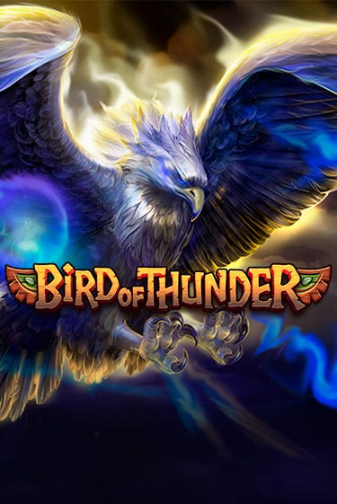 Bird of Thunder играть онлайн на интерес| Pin-Up без денег