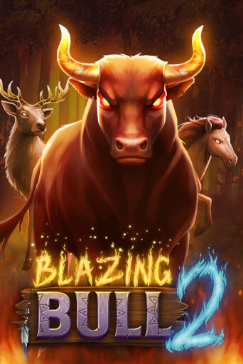 Blazing Bull 2 играть онлайн на интерес| Pin-Up без денег