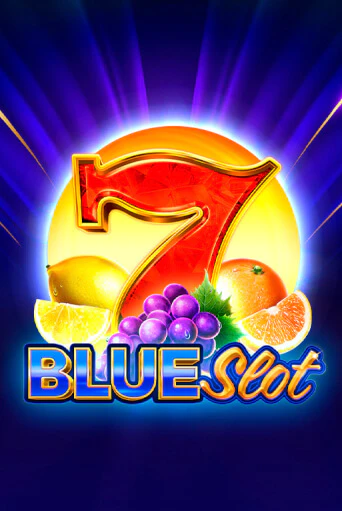 Blue Slot играть онлайн на интерес| Pin-Up без денег