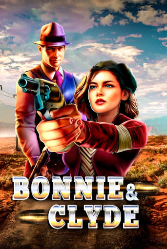 Bonnie & Clyde играть онлайн на интерес| Pin-Up без денег