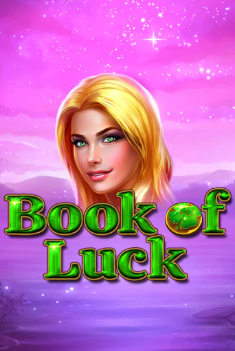 Book of Luck играть онлайн на интерес| Pin-Up без денег