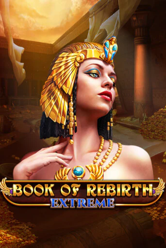 Book Of Rebirth - Extreme играть онлайн на интерес| Pin-Up без денег