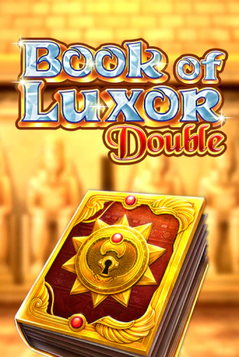 Book of Luxor Double играть онлайн на интерес| Pin-Up без денег