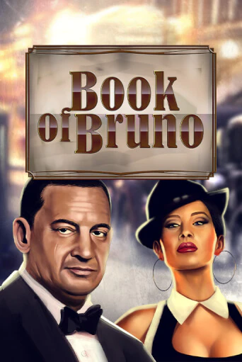 Book of Bruno играть онлайн на интерес| Pin-Up без денег