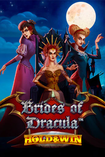 Brides of Dracula Hold & Win играть онлайн на интерес| Pin-Up без денег
