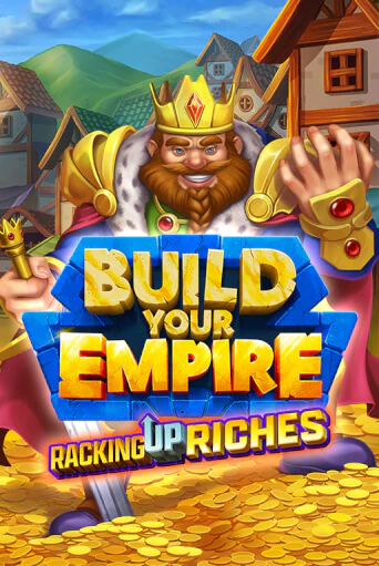 Build Your Empire играть онлайн на интерес| Pin-Up без денег