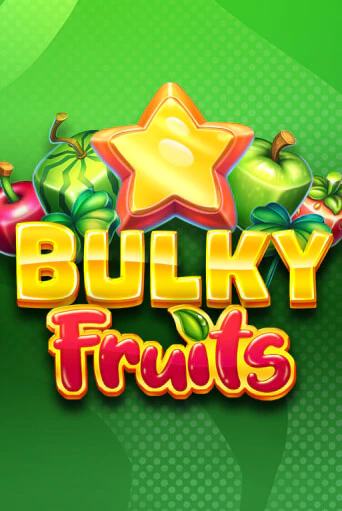 Bulky Fruits играть онлайн на интерес| Pin-Up без денег