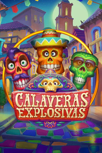 Calaveras Explosivas играть онлайн на интерес| Pin-Up без денег