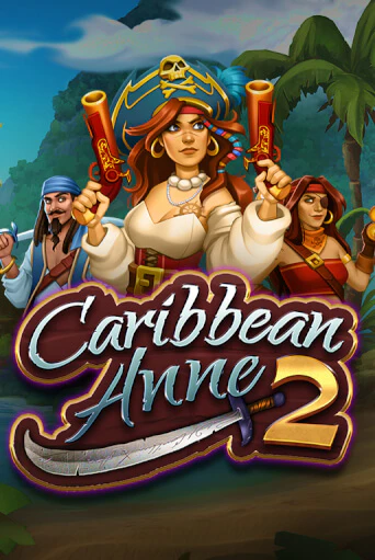 Caribbean Anne 2 играть онлайн на интерес| Pin-Up без денег
