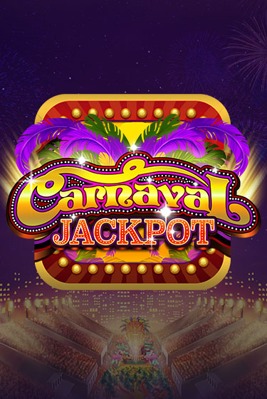Carnaval Jackpot играть онлайн на интерес| Pin-Up без денег