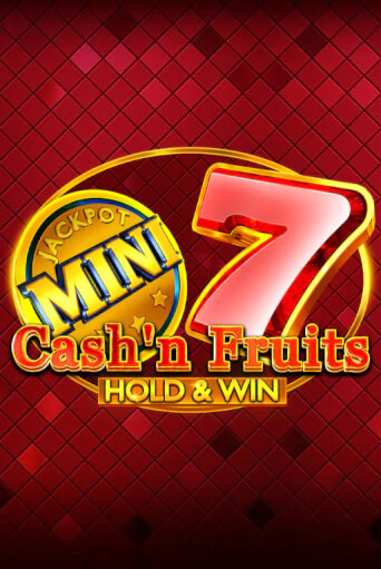 Cash'n Fruits Hold and Win играть онлайн на интерес| Pin-Up без денег