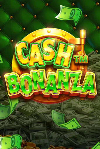 Cash Bonanza играть онлайн на интерес| Pin-Up без денег