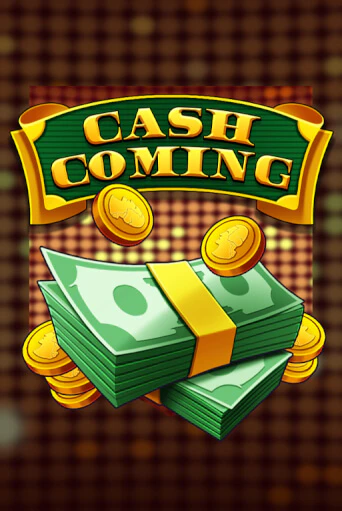 Cash Coming играть онлайн на интерес| Pin-Up без денег