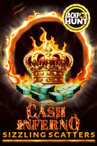 Cash Inferno: Sizzling Scatters играть онлайн на интерес| Pin-Up без денег