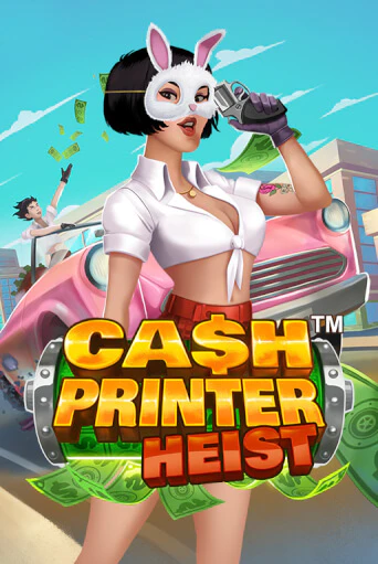 Cash Printer Heist™ играть онлайн на интерес| Pin-Up без денег
