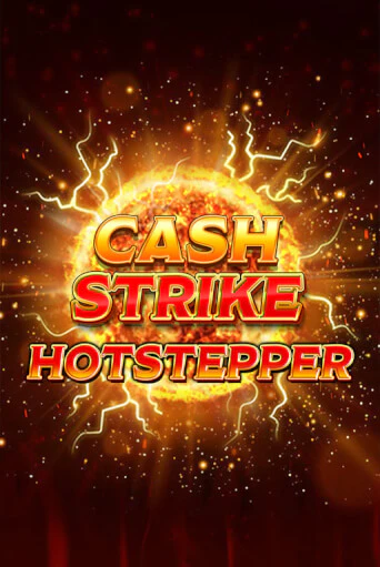 Cash Strike Hotstepper играть онлайн на интерес| Pin-Up без денег