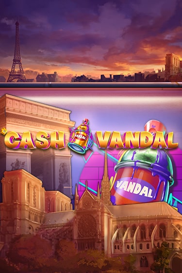 Cash Vandal играть онлайн на интерес| Pin-Up без денег