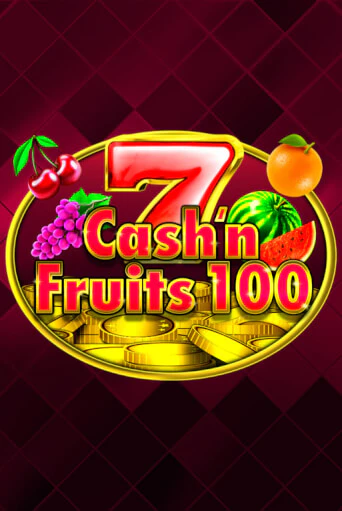 Cash'n Fruits 100 играть онлайн на интерес| Pin-Up без денег