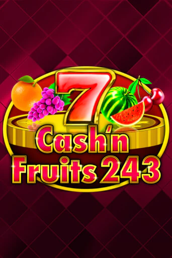 Cash'n Fruits 243 играть онлайн на интерес| Pin-Up без денег
