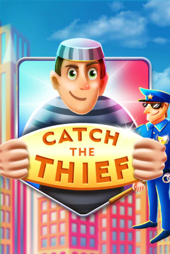 Catch The Thief играть онлайн на интерес| Pin-Up без денег