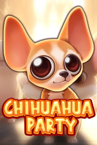 Chihuahua Party играть онлайн на интерес| Pin-Up без денег