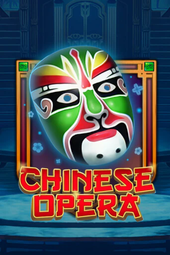Chinese Opera играть онлайн на интерес| Pin-Up без денег