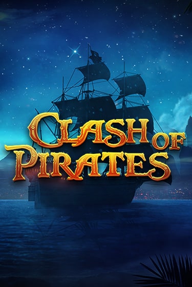 Clash of Pirates играть онлайн на интерес| Pin-Up без денег