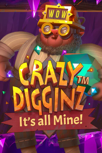Crazy Digginz - It's all Mine! играть онлайн на интерес| Pin-Up без денег