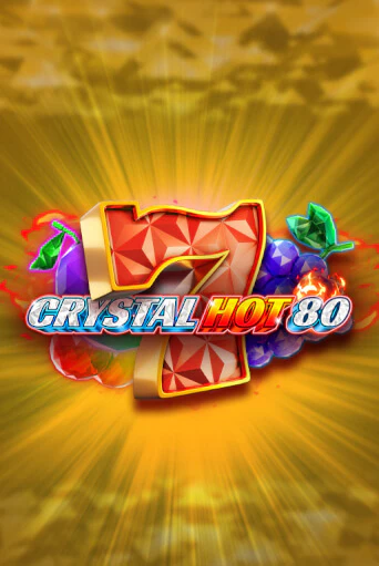 Crystal Hot 80 играть онлайн на интерес| Pin-Up без денег