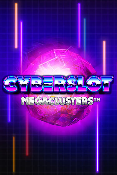 Cyberslot Megaclusters играть онлайн на интерес| Pin-Up без денег