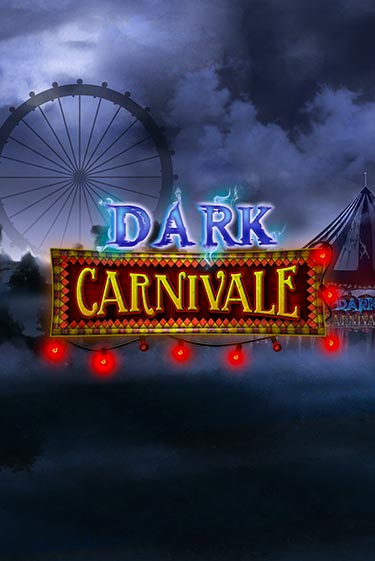 Dark Carnivale играть онлайн на интерес| Pin-Up без денег