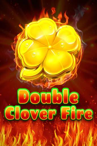 Double Clover Fire играть онлайн на интерес| Pin-Up без денег